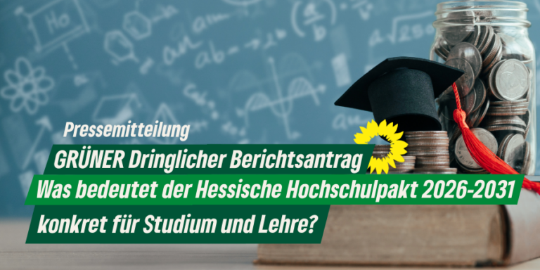 Was bedeutet der Hessische Hochschulpakt 2026-2031 konkret für Studium und Lehre?