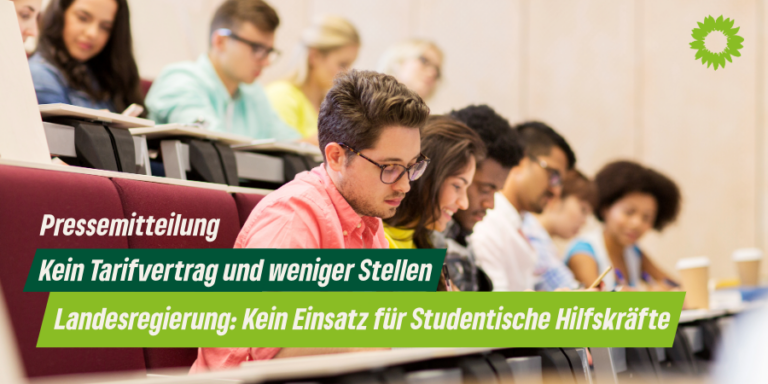 Kein Tarifvertrag und weniger Stellen. Landesregierung: Kein Einsatz für Studentische Hilfskräfte